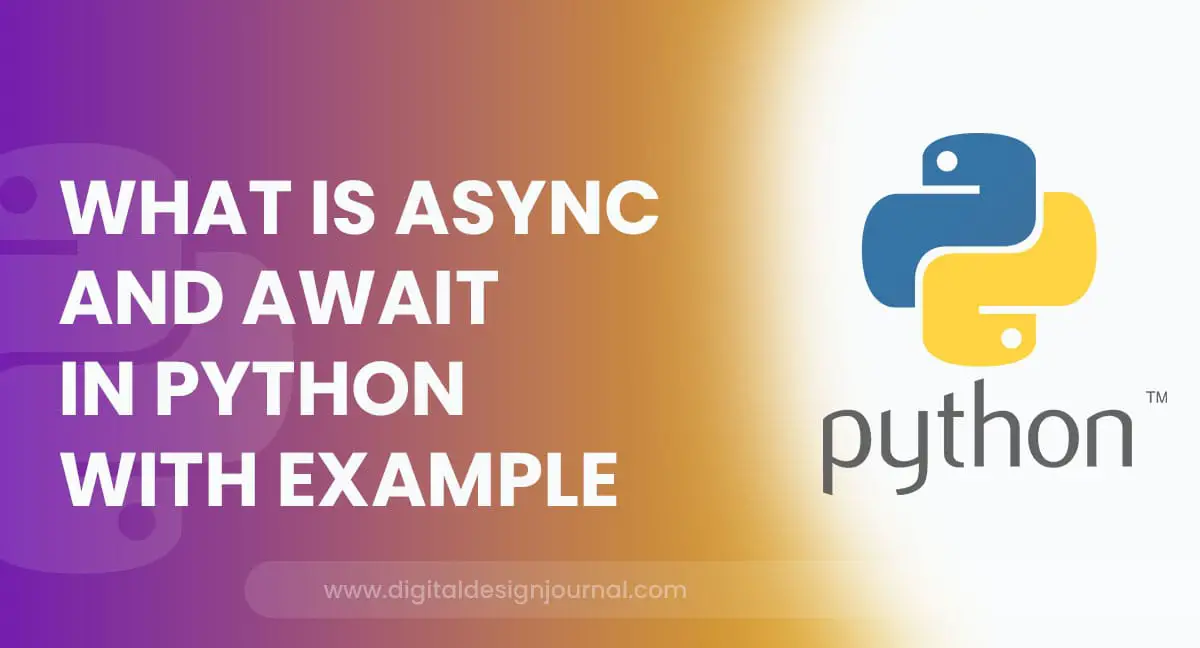 What Is Async And Await In Python With Example