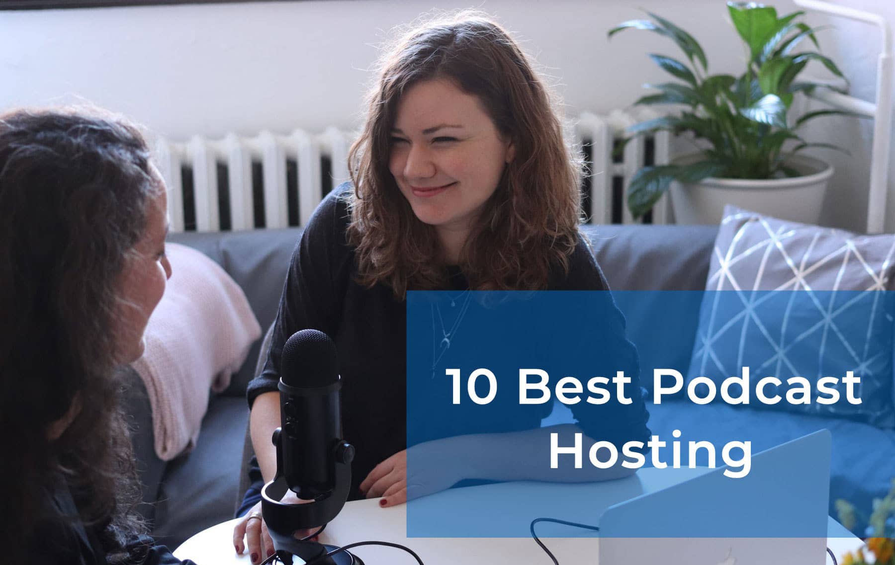 10+ Best Podcast Hosting Services in 2024