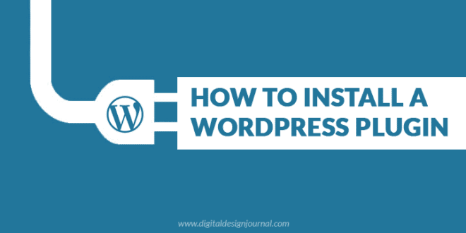 How To Install A WordPress Plugin – Step By Step For Beginners