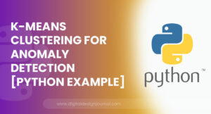 K-means Clustering for Anomaly Detection [Python Example]