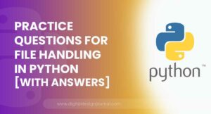 Practice Questions For File Handling in Python