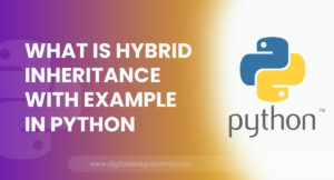 What is Hybrid Inheritance With Example in Python