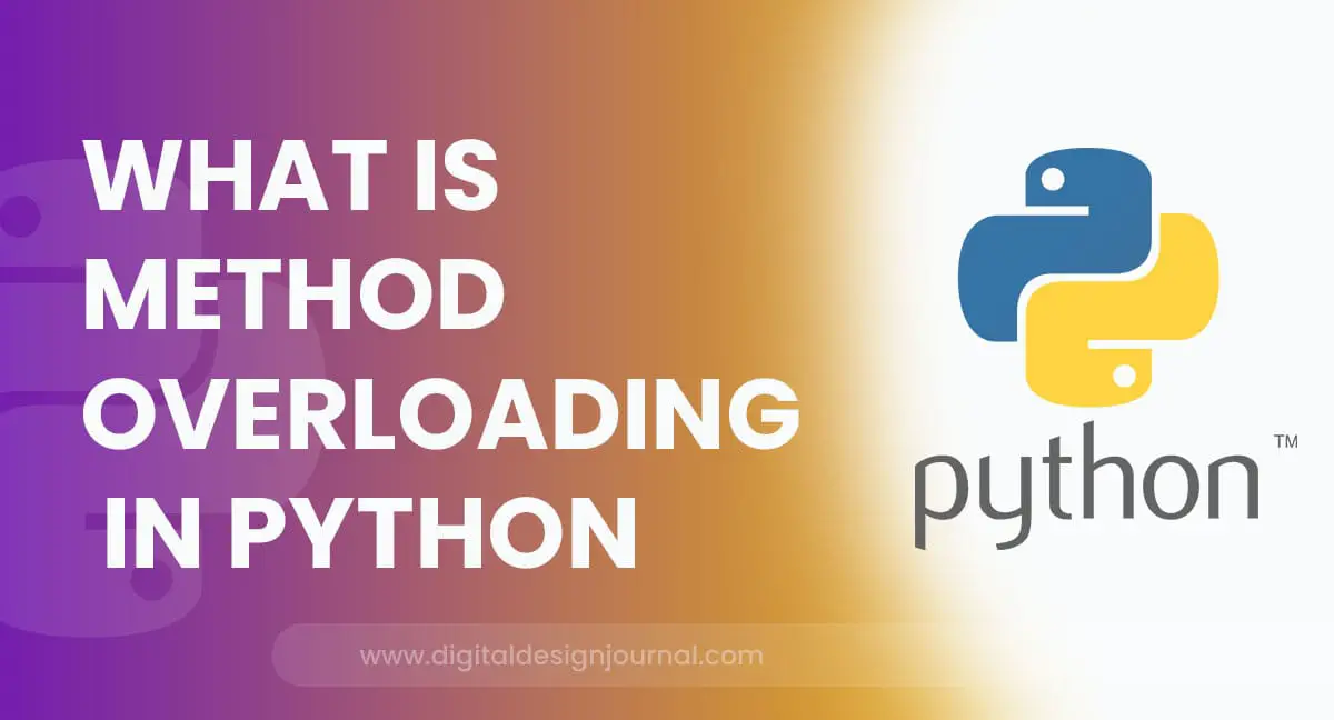 what-is-method-overloading-in-python-with-example