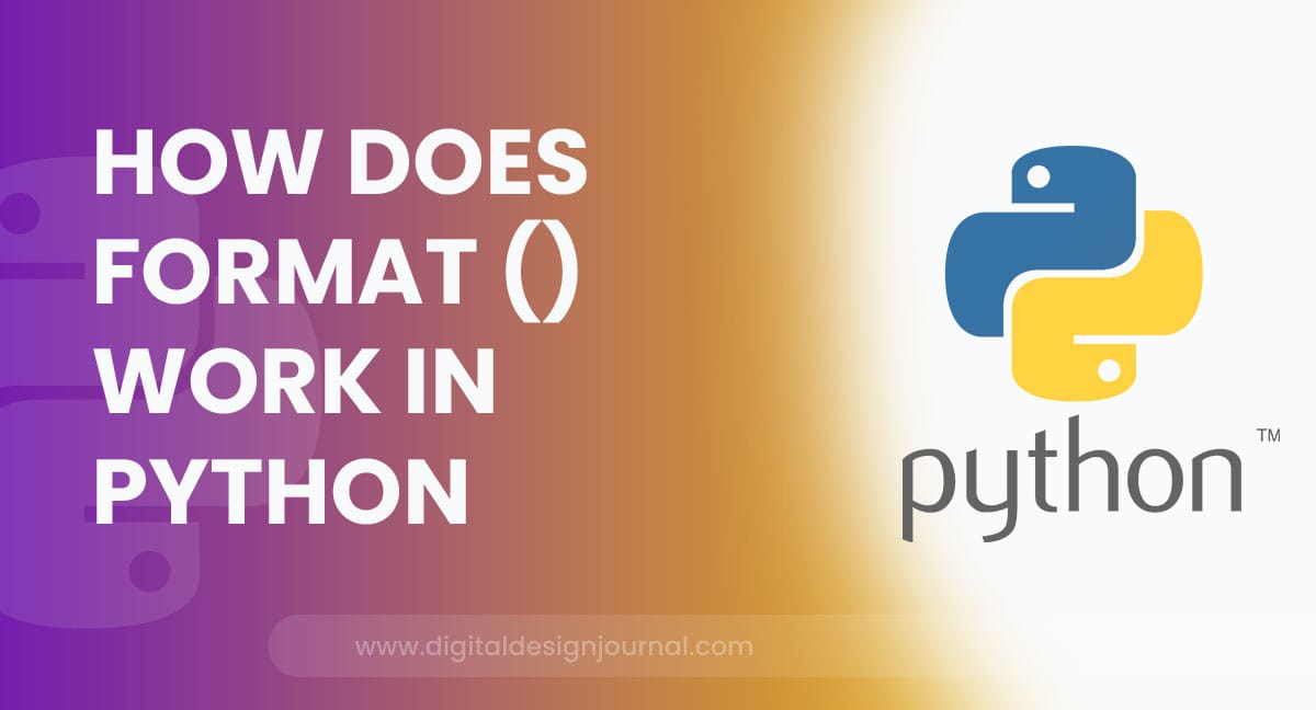 How does format () work in Python?