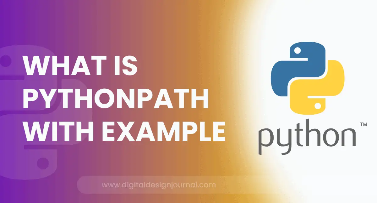 what-is-pythonpath-with-example