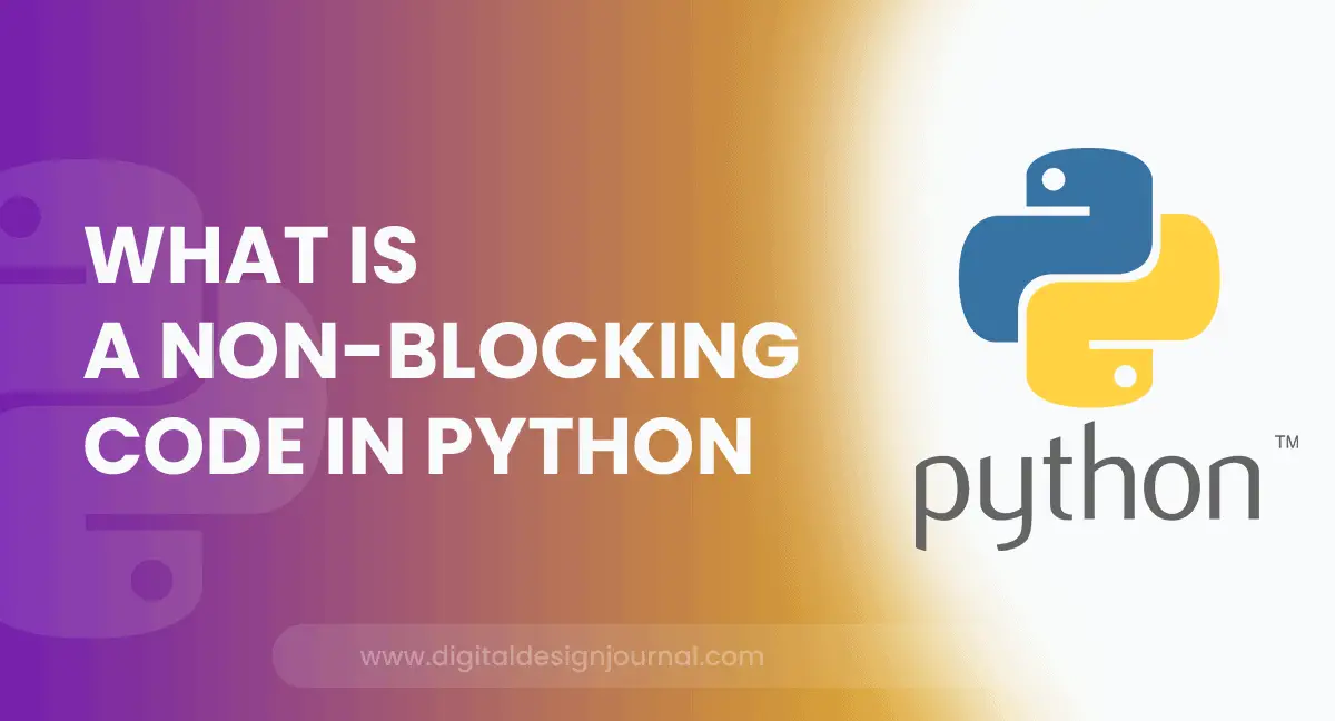 what-is-a-non-blocking-code-in-python