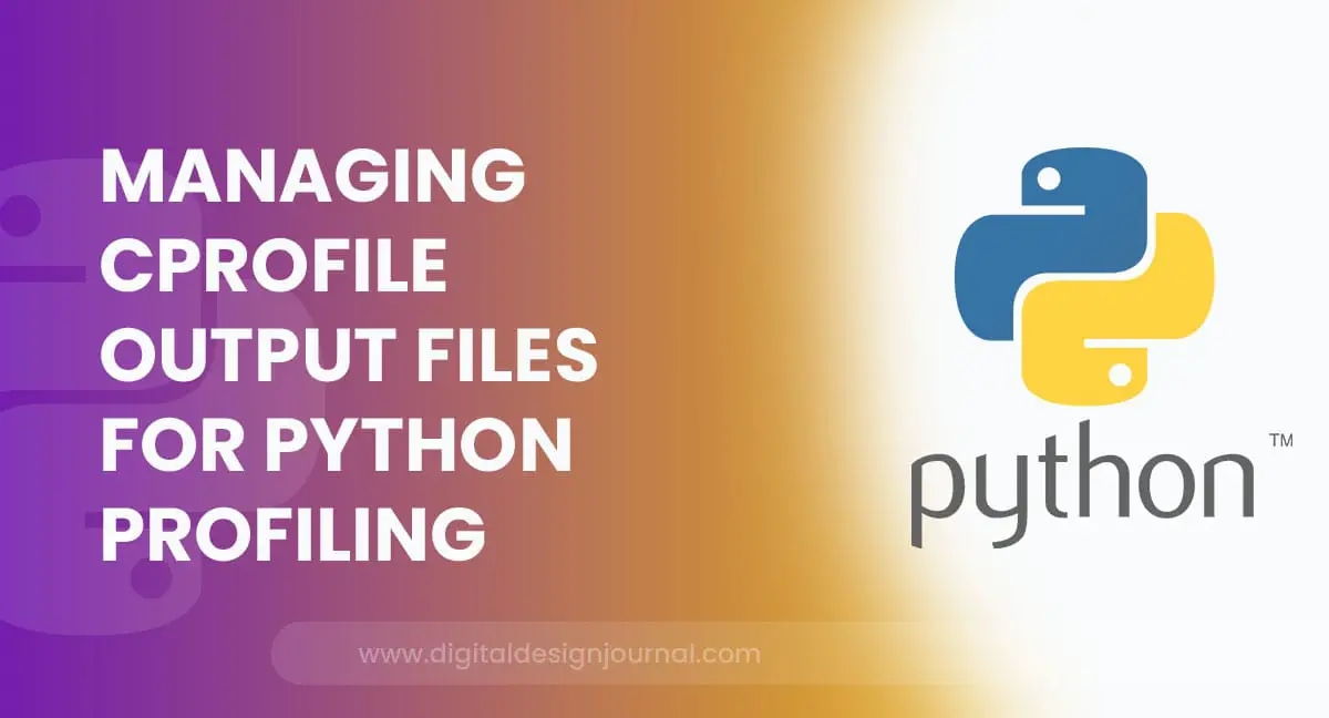 Managing CProfile Output Files For Python Profiling