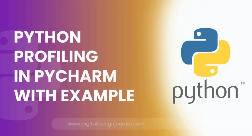 Python Profiling in Pycharm With Example